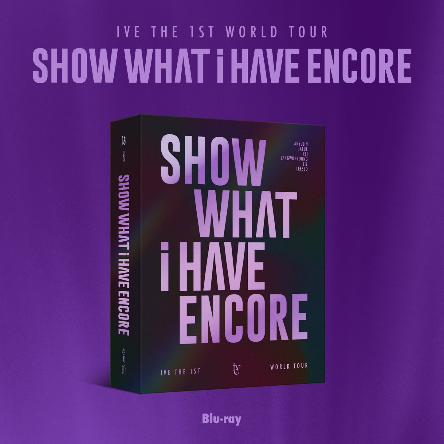 IVE 1ST WORLD TOUR 'SHOW WHAT I HAVE - ENCORE' BLU-RAY VERSION COVER