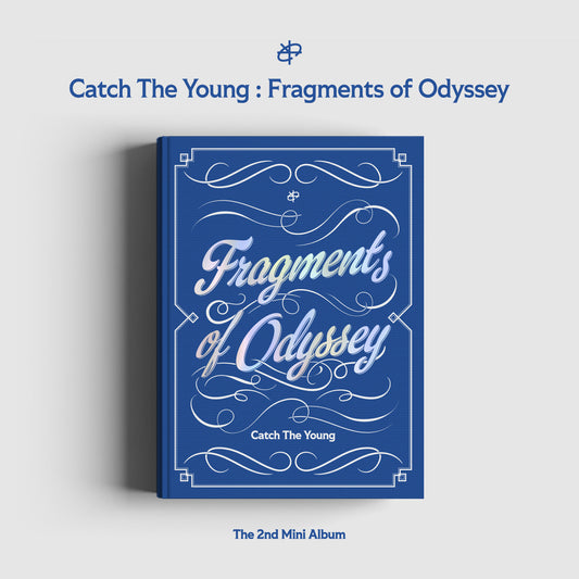 CATCH THE YOUNG 2ND MINI ALBUM 'CATCH THE YOUNG : FRAGMENTS OF ODYSSEY' COVER