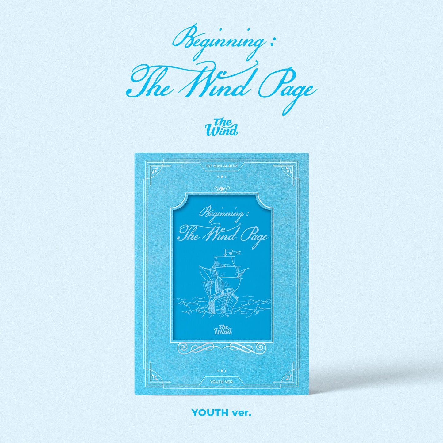 THE WIND 1ST MINI ALBUM 'BEGINNING : THE WIND PAGE' YOUTH VERSION COVER