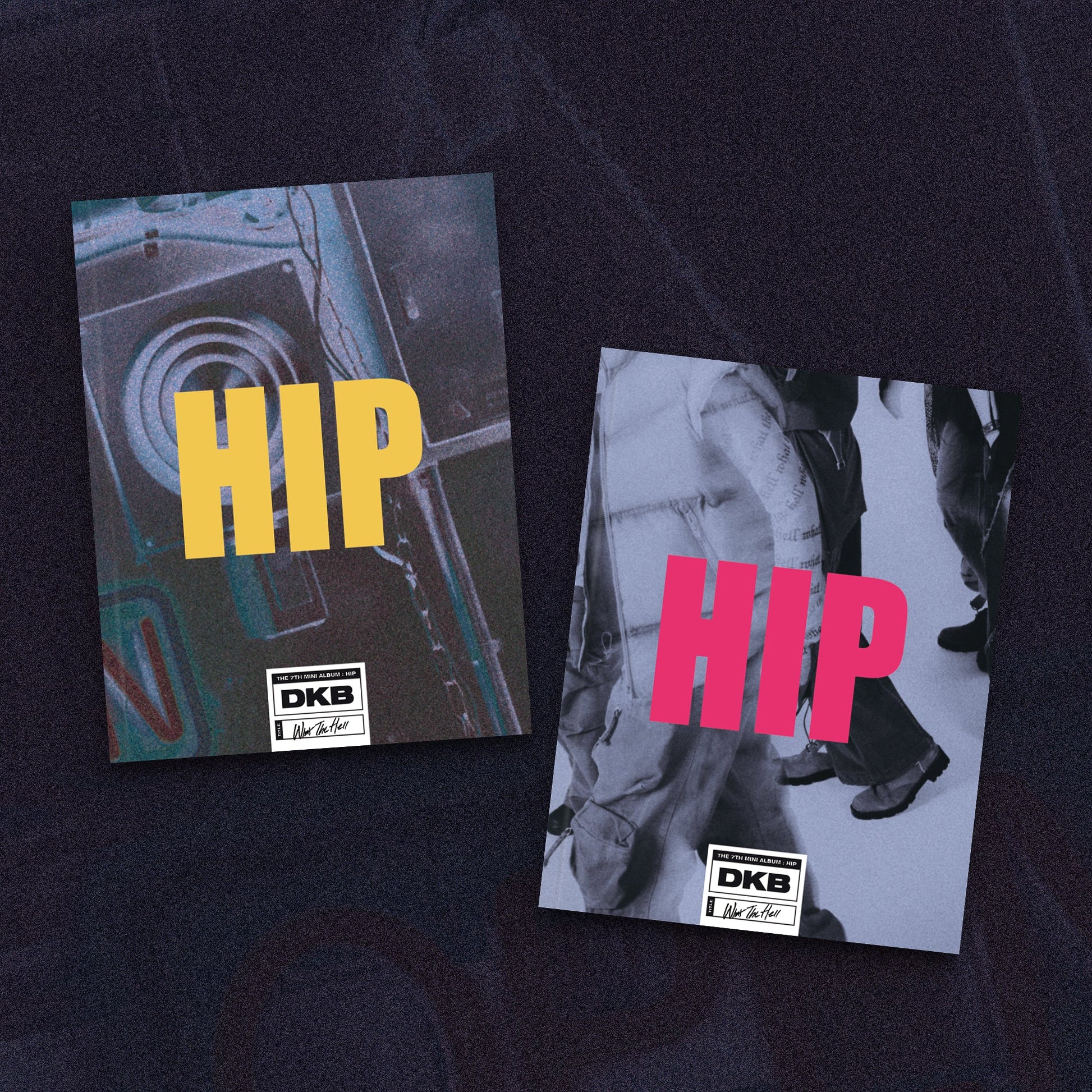 DKB 7TH MINI ALBUM 'HIP' SET COVER