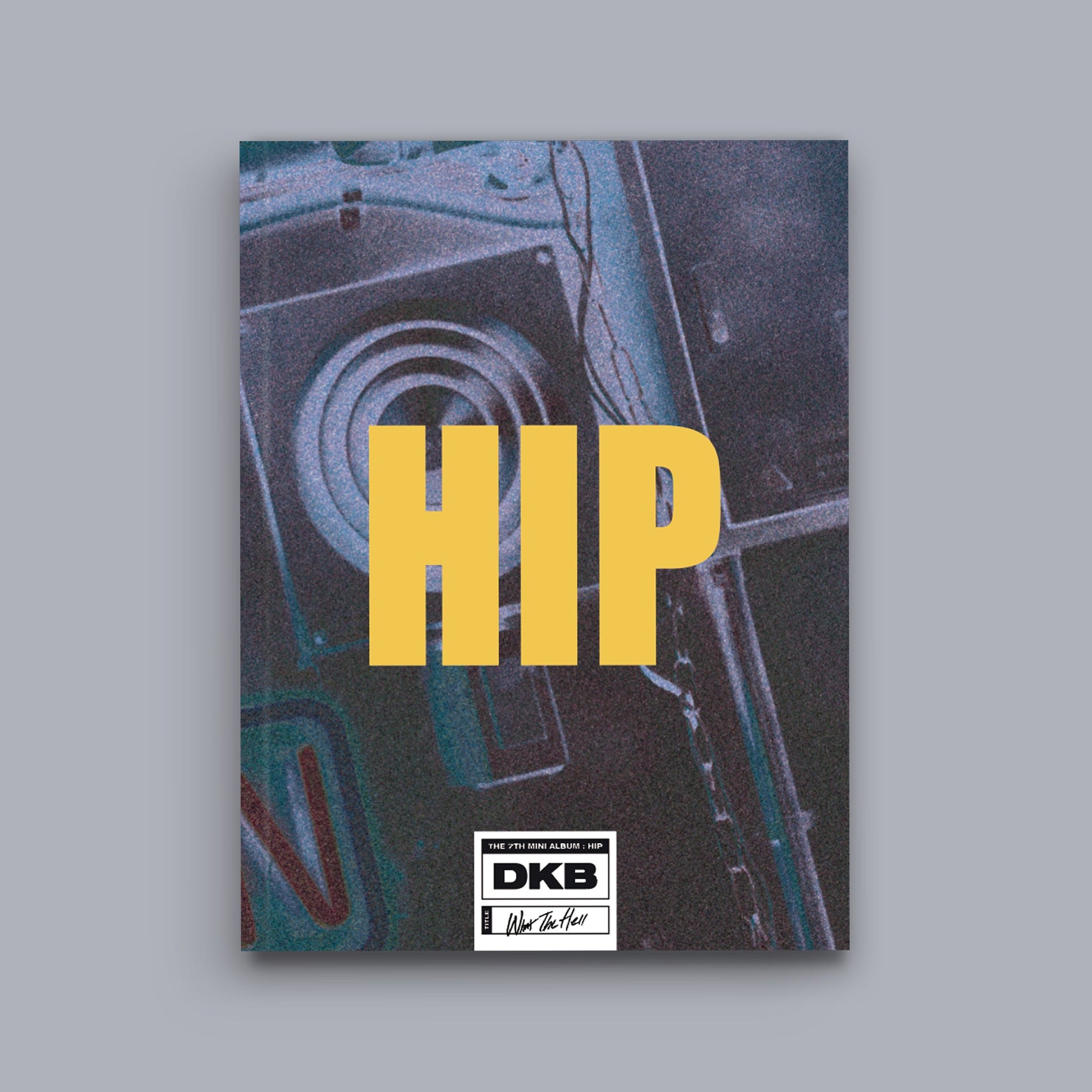 DKB 7TH MINI ALBUM 'HIP' HIGH VERSION COVER