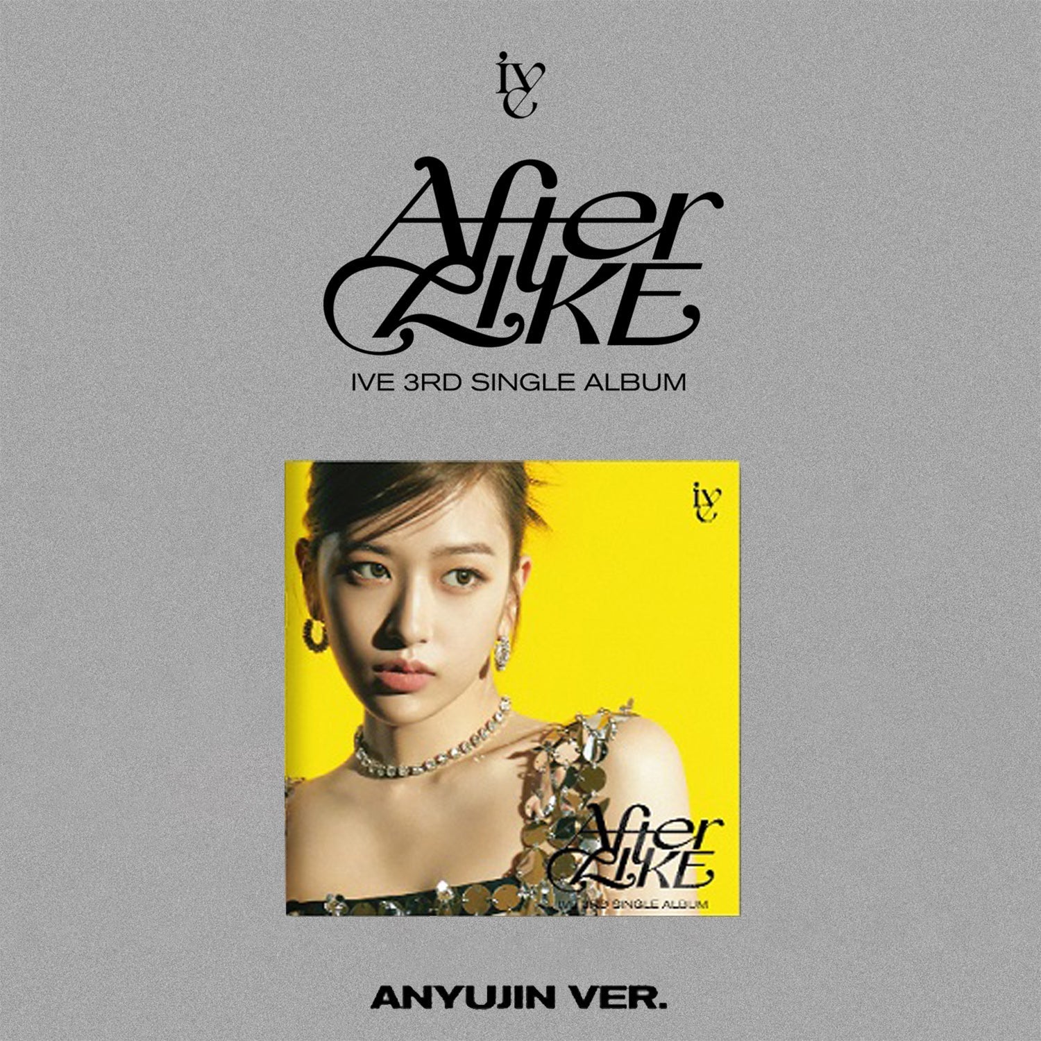 IVE 3RD SINGLE ALBUM 'AFTER LIKE' (JEWEL) ANYUJIN VERSION COVER