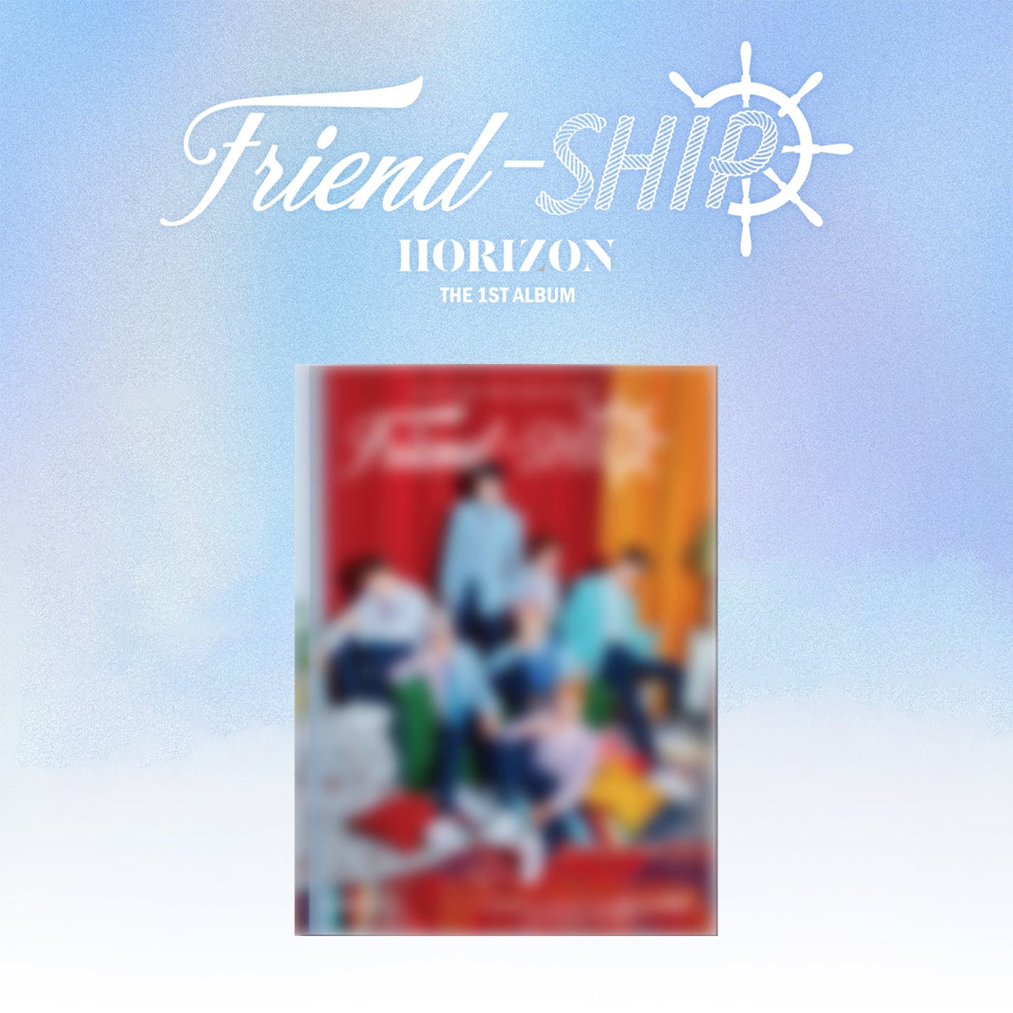 HORI7ON 1ST ALBUM 'FRIEND-SHIP' A VERSION COVER