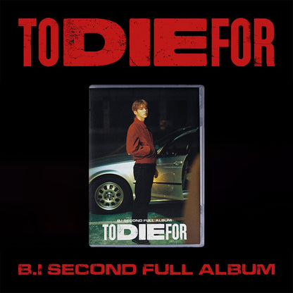 B.I 2ND FULL ALBUM 'TO DIE FOR' DARE TO LOVE VERSION COVER