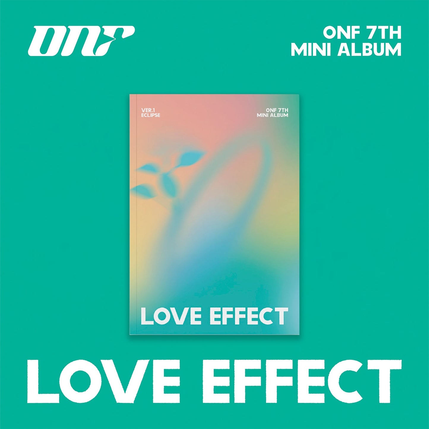 ONF 7TH MINI ALBUM 'LOVE EFFECT' ECLIPSE VERSION COVER