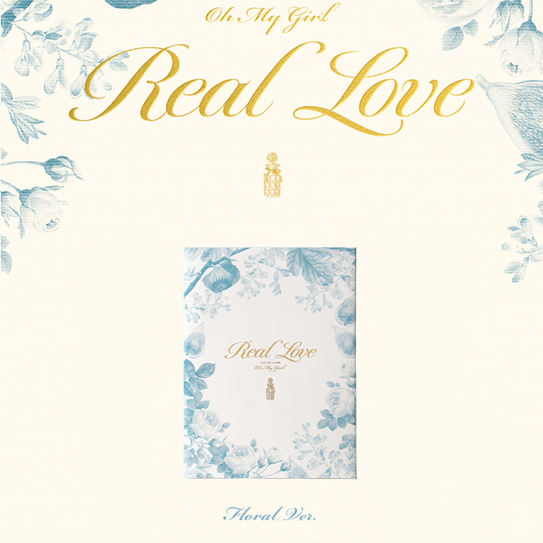 OH MY GIRL 2ND ALBUM 'REAL LOVE' FLORAL COVER