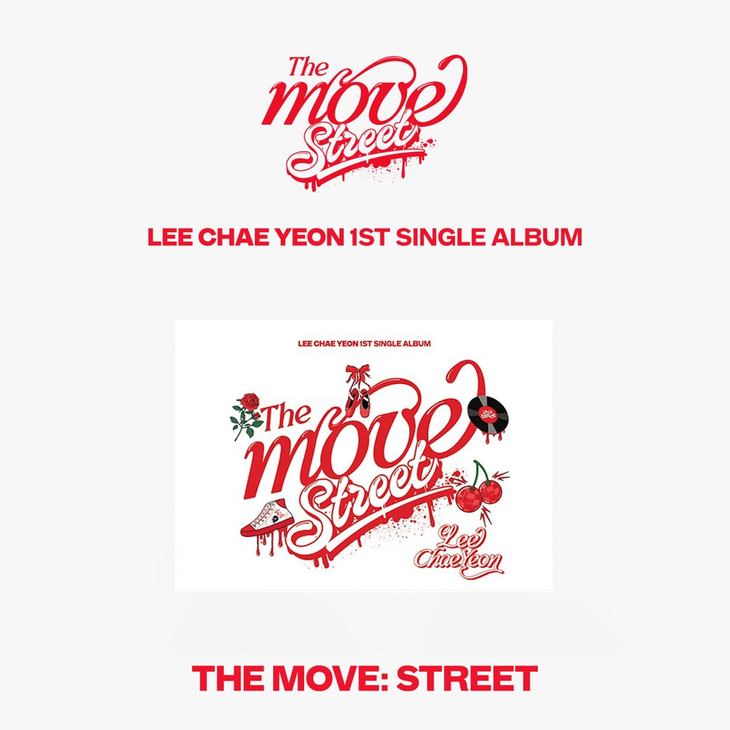 LEE CHAEYEON 1ST SINGLE ALBUM 'THE MOVE: STREET' (POCA) JUMP UP VERSION COVER