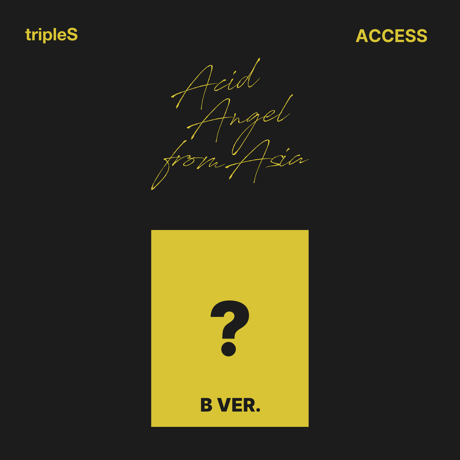 TRIPLES ACID ANGEL FROM ASIA 'ACCESS' B VERSION COVER