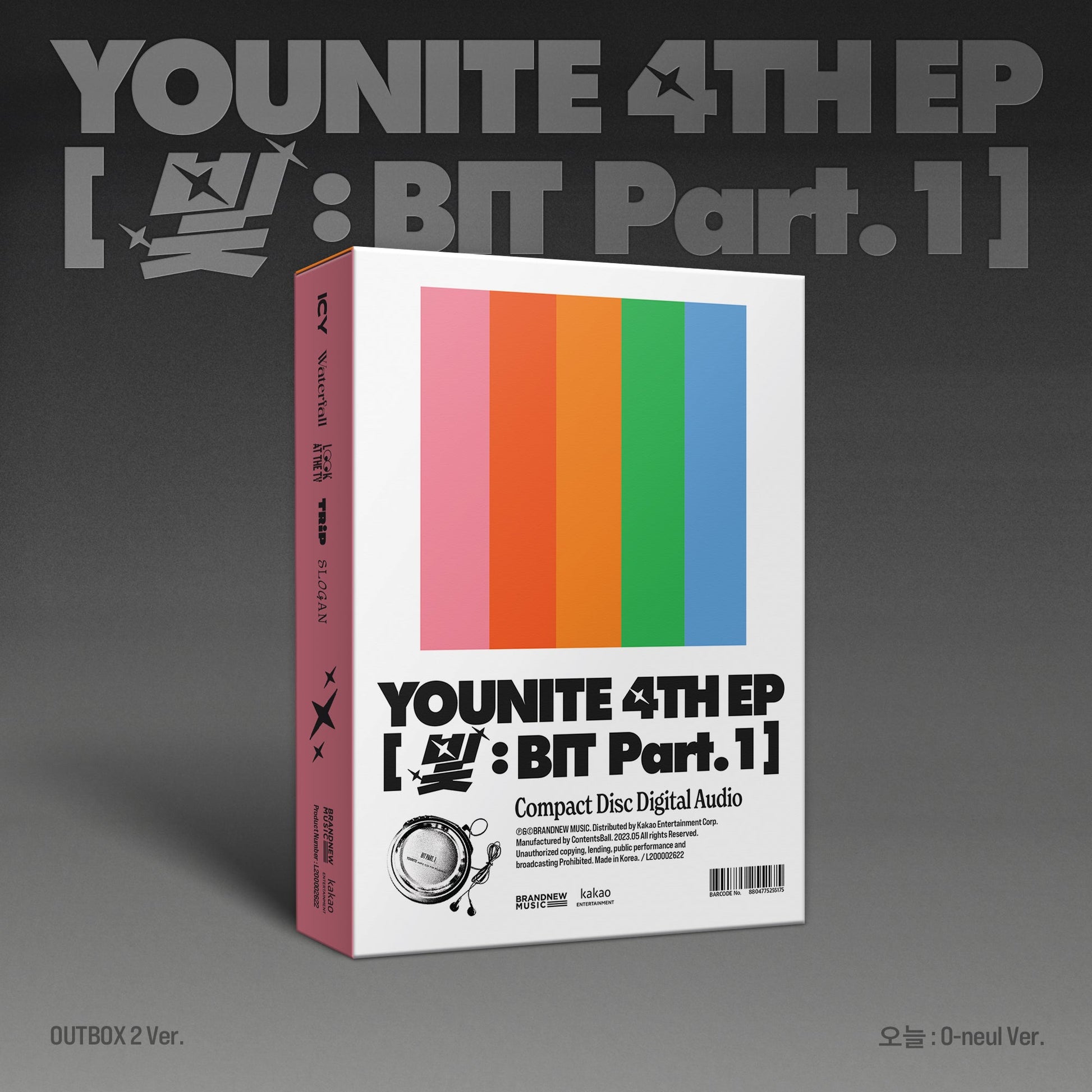 YOUNITE 4TH EP ALBUM '빛 : BIT PART.1' O-NEUL VERSION COVER