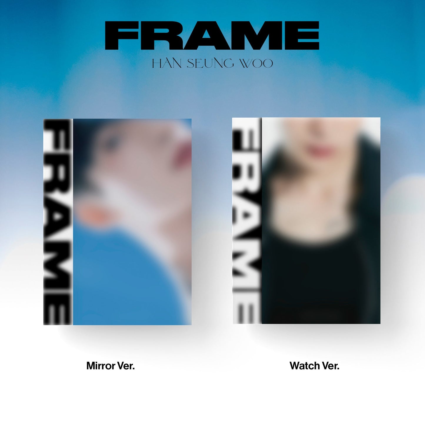 HAN SEUNG WOO 3RD MINI ALBUM 'FRAME' SET COVER