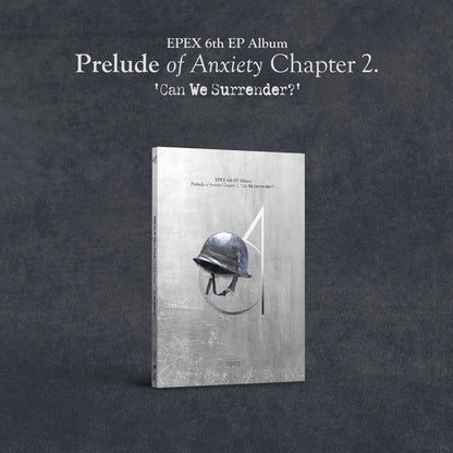 EPEX 6TH EP ALBUM 'PRELUDE OF ANXIETY CHAPTER 2. CAN WE SURRENDER?' SILVER SHOT VERSION COVER