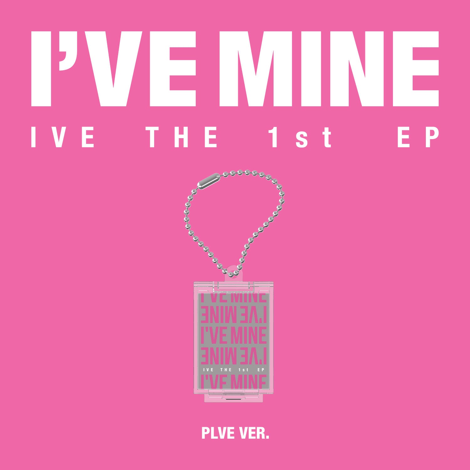 IVE 1ST EP ALBUM 'I'VE MINE' (PLVE) COVER