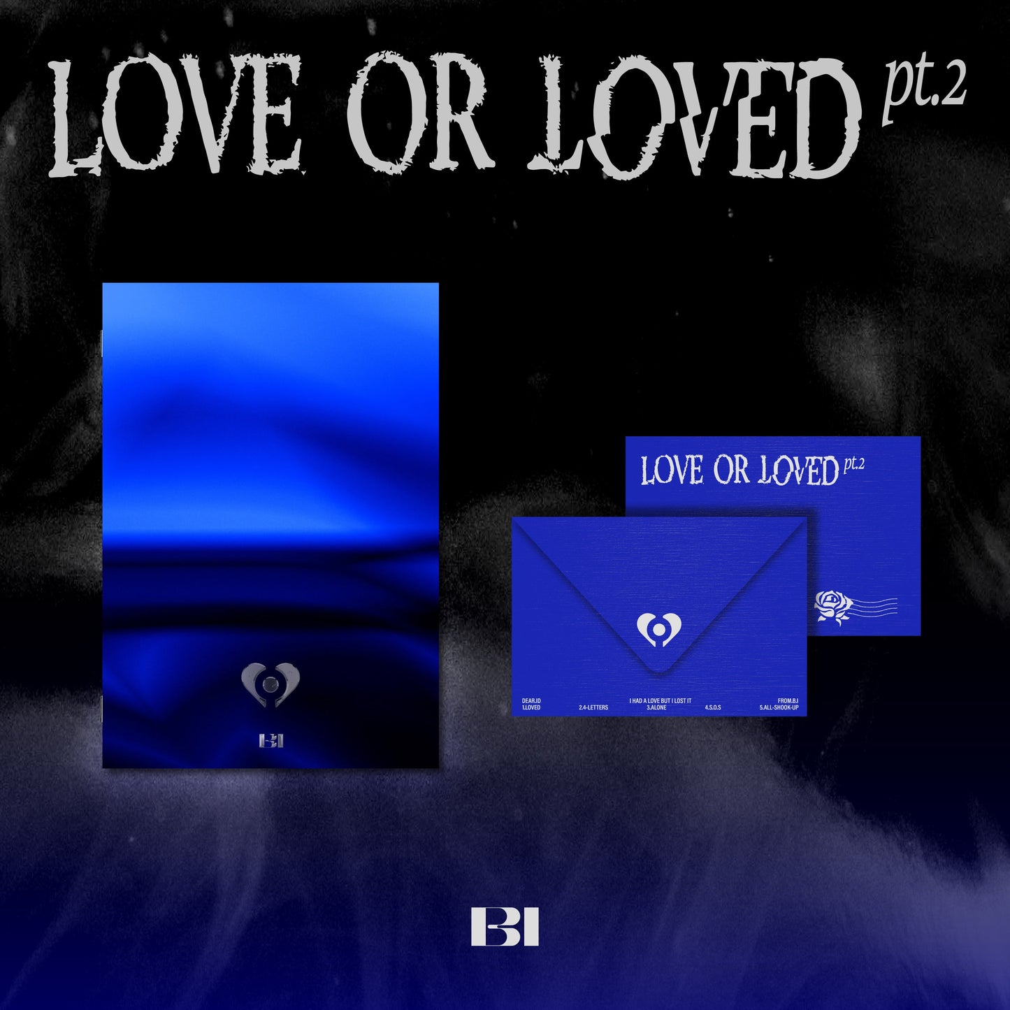 B.I ALBUM 'LOVE OR LOVED PART.2' SET COVER