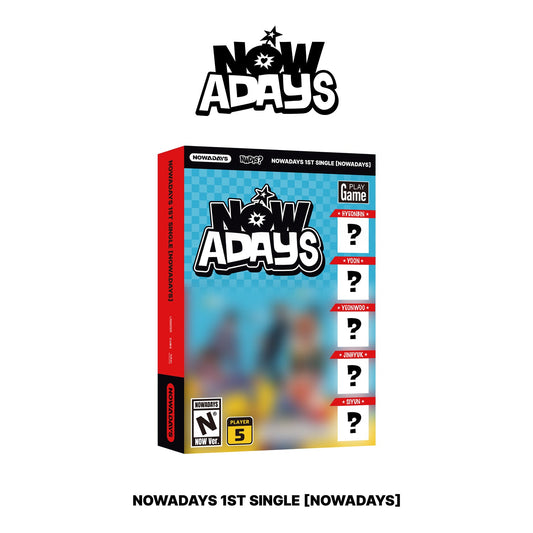 NOWADAYS 1ST SINGLE 'NOWADAYS' NOW VERSION COVER