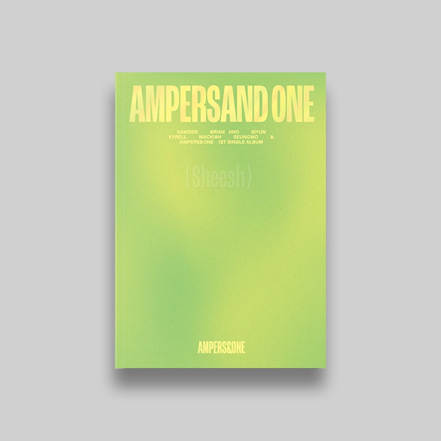 AMPERS&ONE 1ST SINGLE ALBUM 'AMPERSAND ONE' SHEESH VERSION COVER