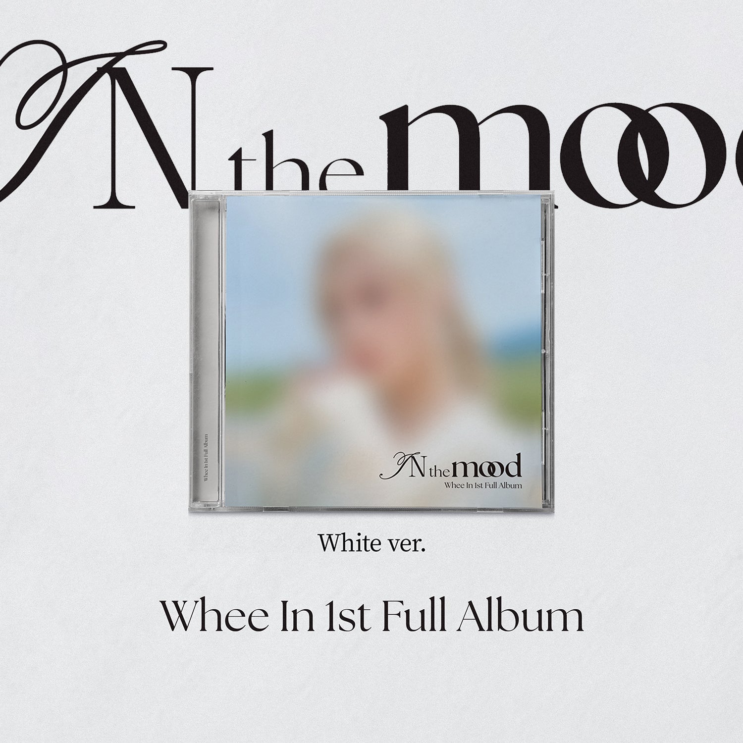 WHEE IN 1ST FULL ALBUM 'IN THE MOOD' (JEWEL) WHITE VERSION COVER